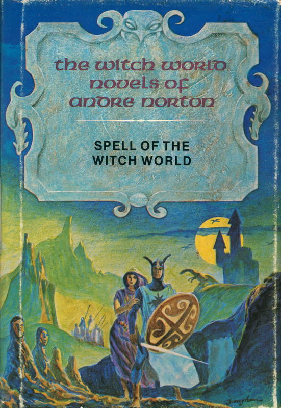 Spell of the witch world / Andre Norton cover