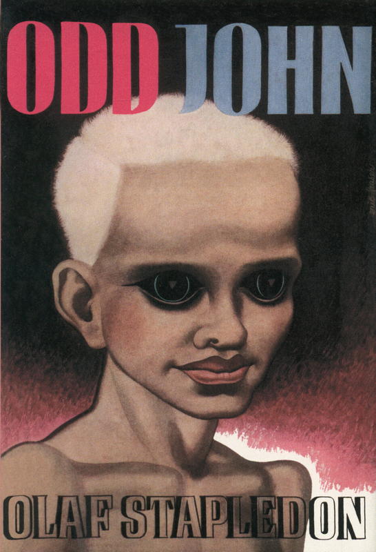 Odd John : a story between jest and earnest / by Olaf Stapledon cover
