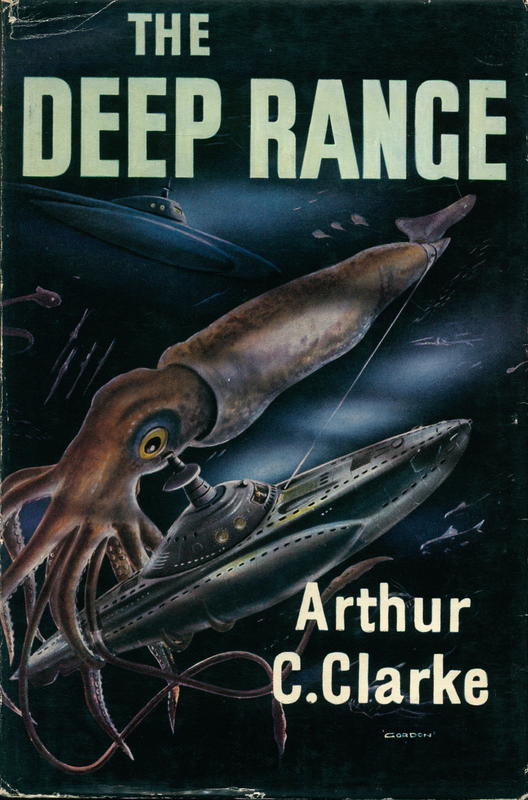 The deep range / by Arthur C. Clarke cover