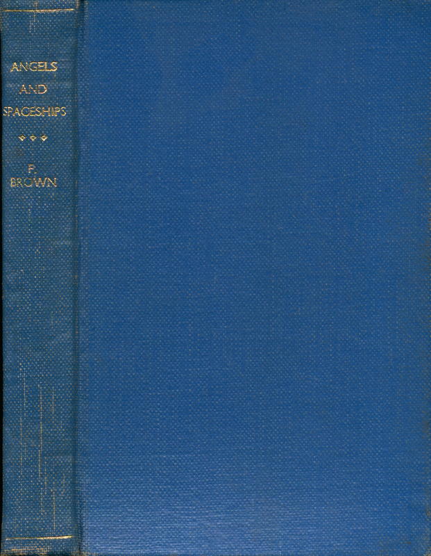 Angels and spaceships / by Fredric Brown cover