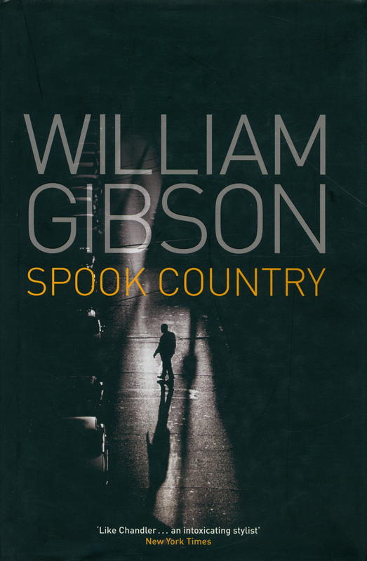 Spook country / William Gibson cover
