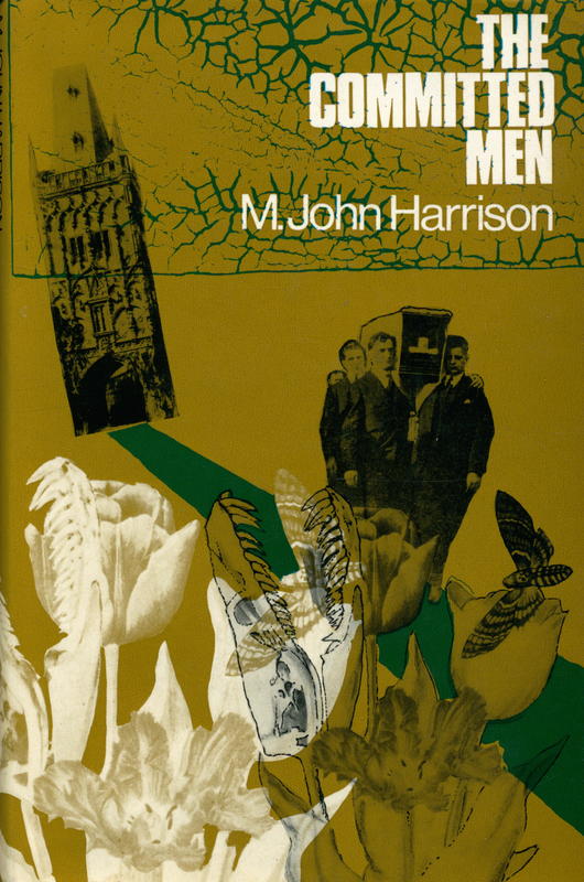 The committed men / M. John Harrison cover