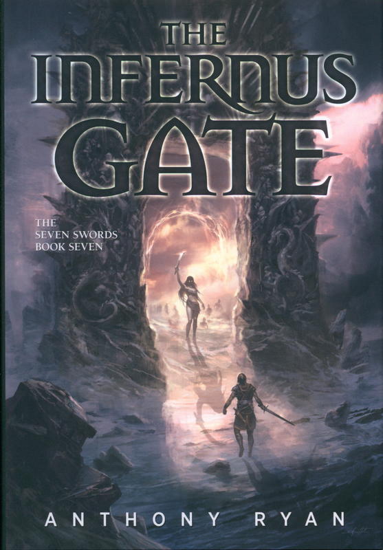 The infernus gate : the seven swords : book seven / Anthony Ryan cover
