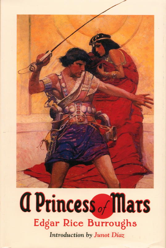 A princess of Mars / by Edgar Rice Burroughs ; illustrations by Frank E. Schoonover ; introduction by Junot Diaz cover