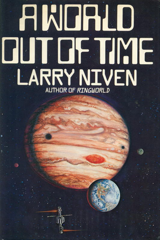 A world out of time / a novel by Larry Niven cover