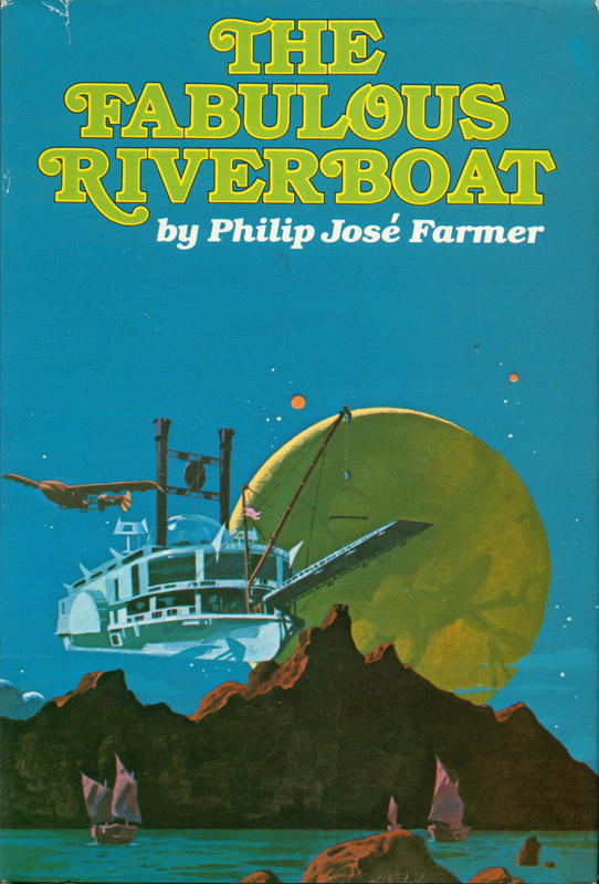 The fabulous riverboat / Philip José Farmer cover