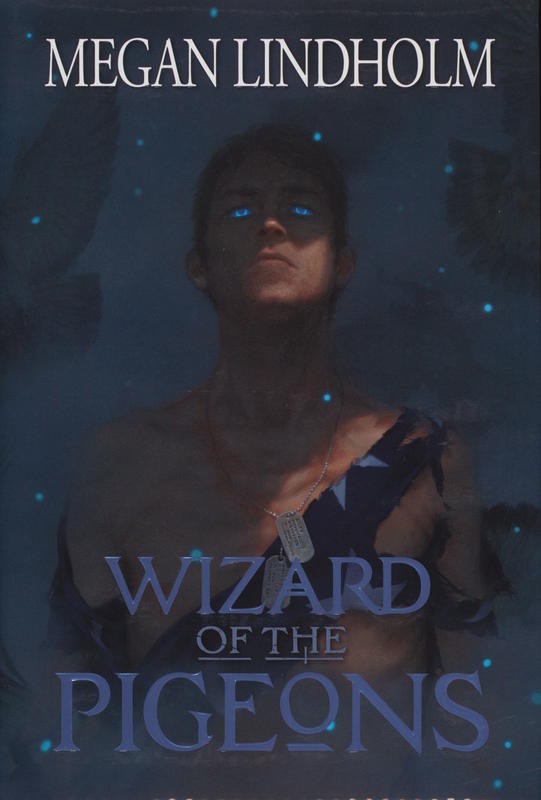 Wizard of the pigeons / Megan Lindholm cover