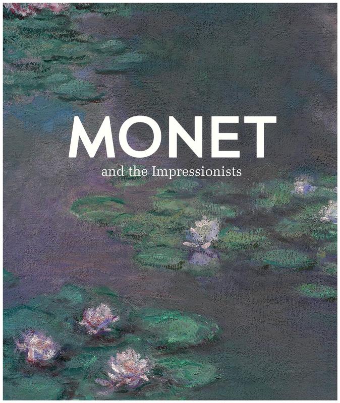 Monet and the impressionists cover