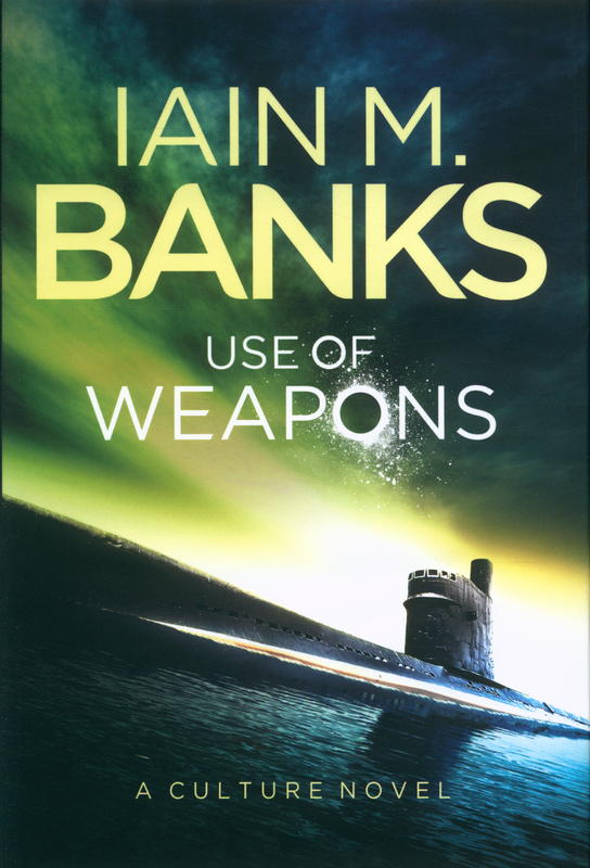 Use of weapons / Iain M. Bank cover