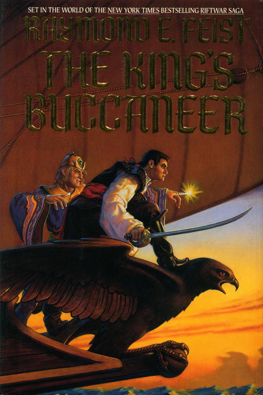 The king's buccaneer / Raymond E. Feist cover