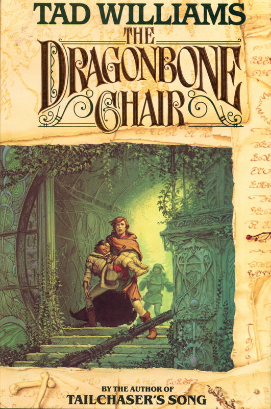 The dragonbone chair : book one of memory, sorrow and thorn / Tad Williams cover