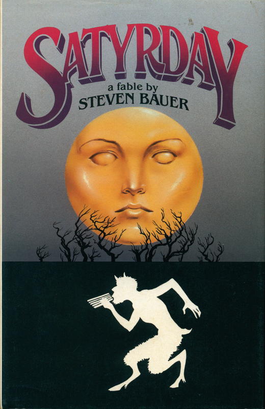 Satyrday / a fable by Steven Bauer ; illustrated by Ron Miller cover