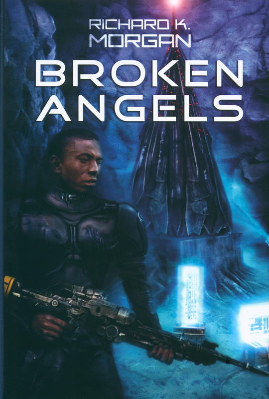Broken angels / Richard Morgan cover