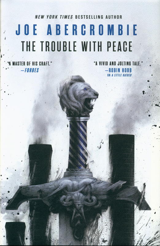 The trouble with peace : book two of the age of madness / Joe Abercrombie cover