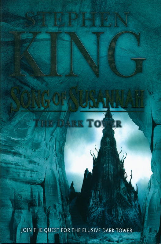 Song of Susannah : the dark tower / Stephen King cover