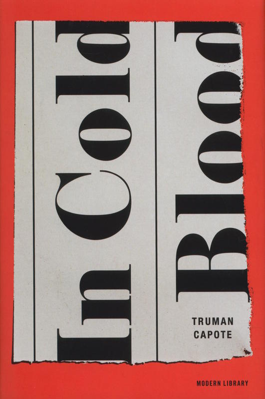 In cold blood : a true account of a multiple murder and its consequences cover