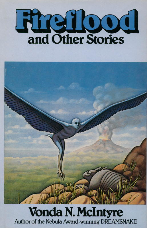 Fireflood and other stories / Vonda N. McIntyre cover