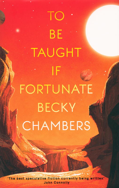 To be taught, if fortunate / Becky Chambers cover