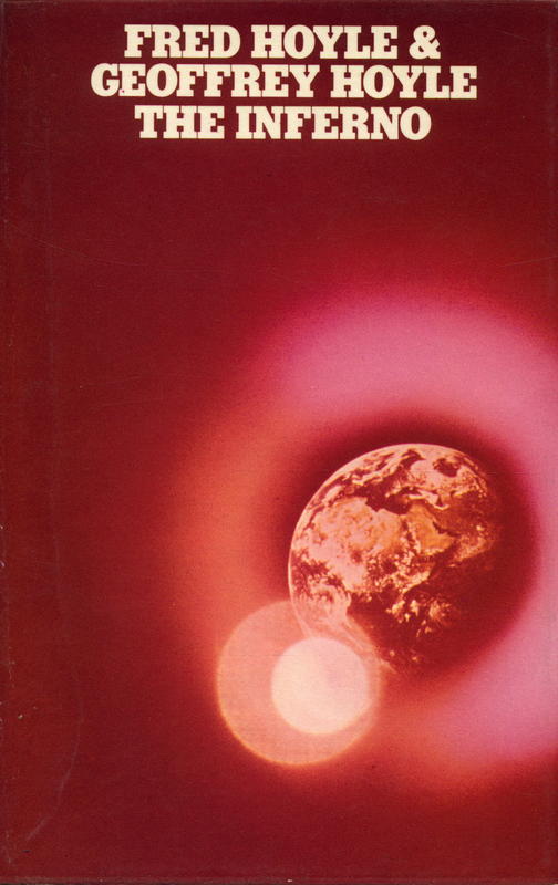 The inferno /  by Fred Hoyle and Geoffrey Hoyle cover