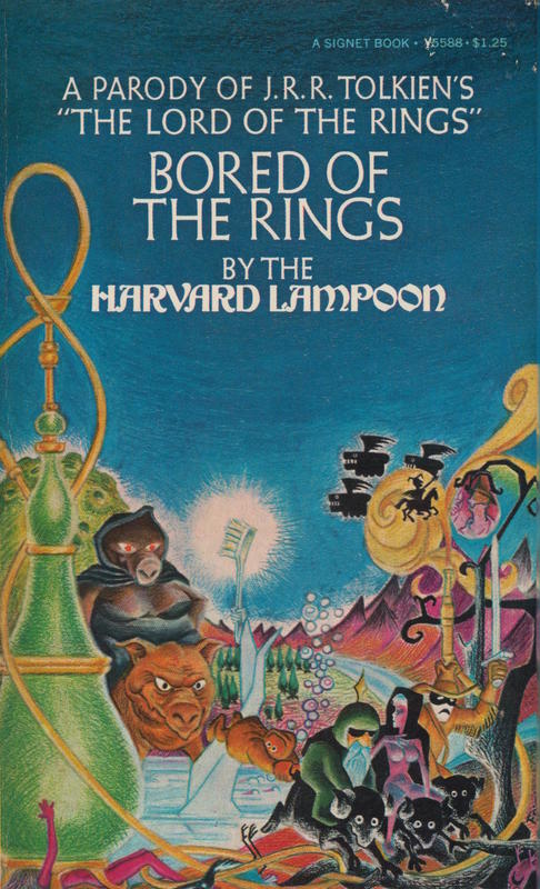 Bored of the Rings : A parody of J. R. R. Tolkien's Lord of the Rings / by Henry N. Beard and Douglas C. Kenny of the Harvard Lampoon cover