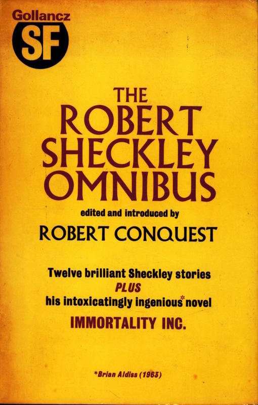 The Robert Sheckley omnibus / edited and introduced by Robert Conquest cover