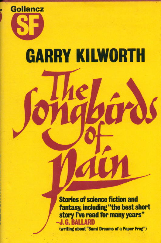 The songbirds of Pain : stories from the Inscape / Garry Kilworth cover