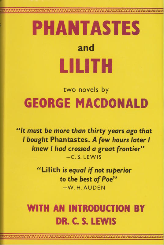 Phantastes & Lilith / by George F. MacDonald ; with an introductoin by C. S. Lewis cover