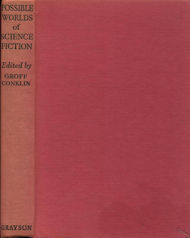 Possible worlds of science fiction / Groff Conklin cover