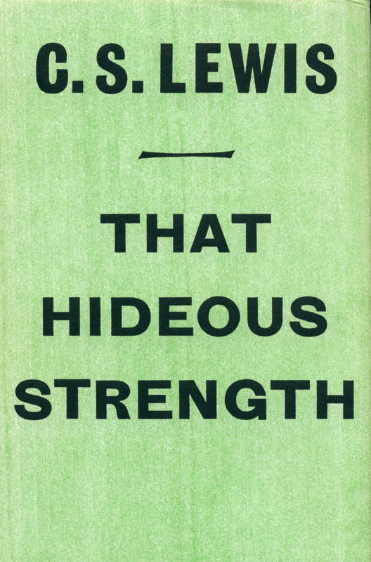 That hideous strength / C. S. Lewis cover