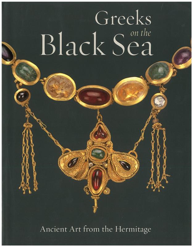 Greeks on the Black Sea : ancient art from the Hermitage / edited by Anna A. Trofimova cover