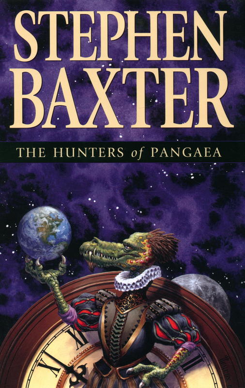 The hunters of Pangaea / Stephen Baxter cover