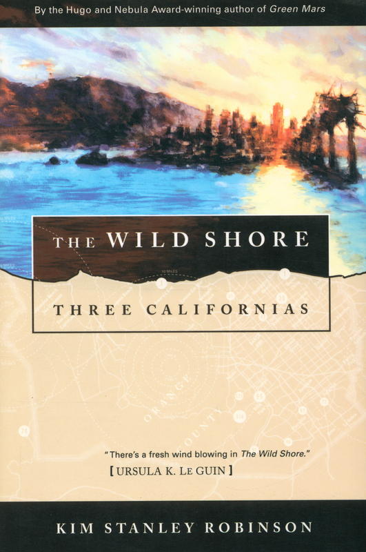The wild shore / Kim Stanley Robinson cover
