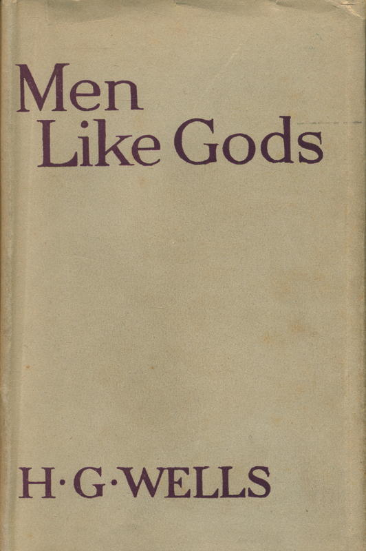 Men like gods / by H. G. Wells cover