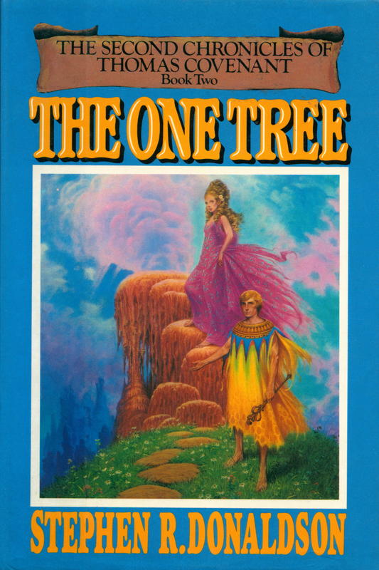 The one tree : book two of the second chronicles of Thomas Covenant / Stephen R. Donaldson cover