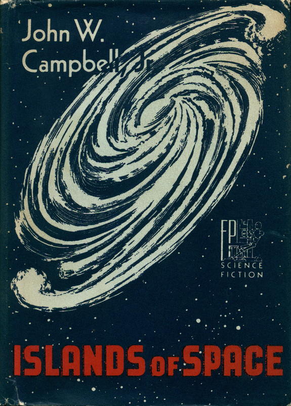 Islands of space / by John W. Campbell, Jr. cover