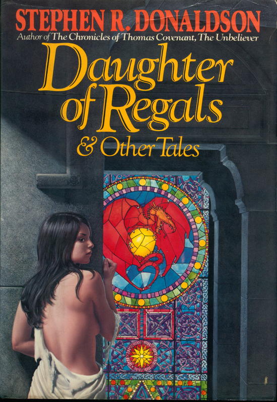 Daughter of regals and other tales / Stephen R. Donaldson cover