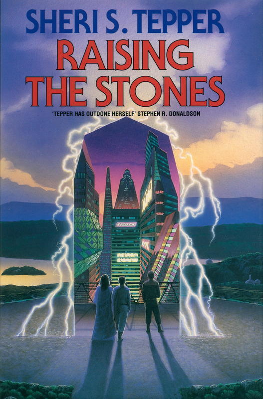 Raising the stones / Sheri S. Tepper cover