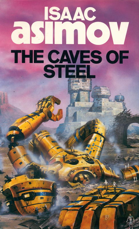 The caves of Steel / Isaac Asimov cover