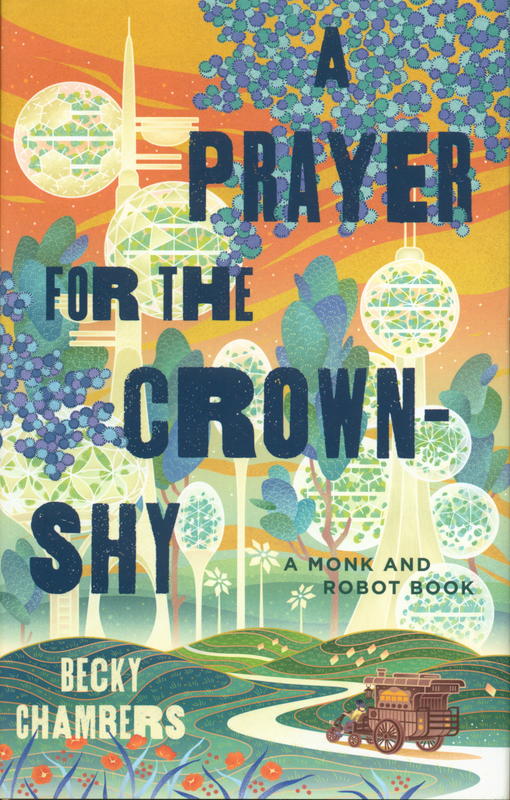 A prayer for the crown-shy / Becky Chambers cover