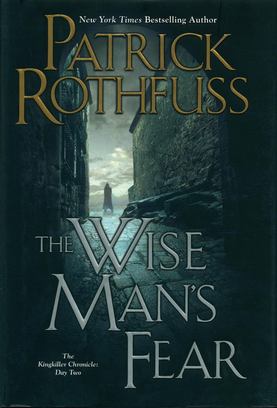 The wise man's fear : the kingkiller chronicle : day two / Patrick Rothfuss cover