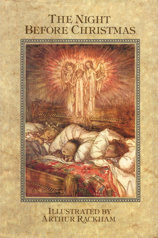 The night before christmas / by Clement C. Moore ; illustrated by Arthur Rackham cover