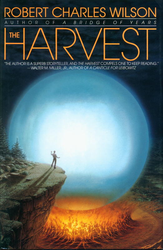 The harvest / Robert Charles Wilson cover