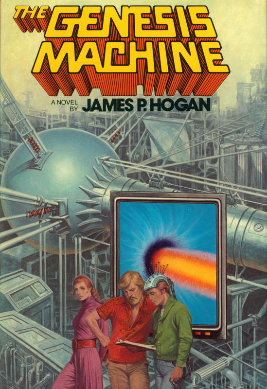 The genesis machine / James Hogan cover