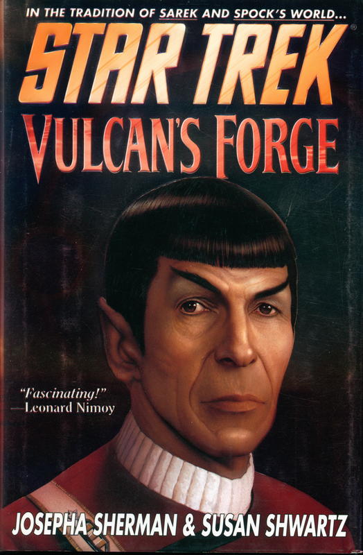 Star Trek: Vulcan's forge / Josepha Sherman and Susan Schwartz cover
