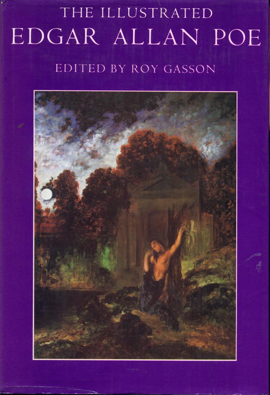 The illustrated Edgar Allan Poe / edited and with an introduction by Roy Gasson cover