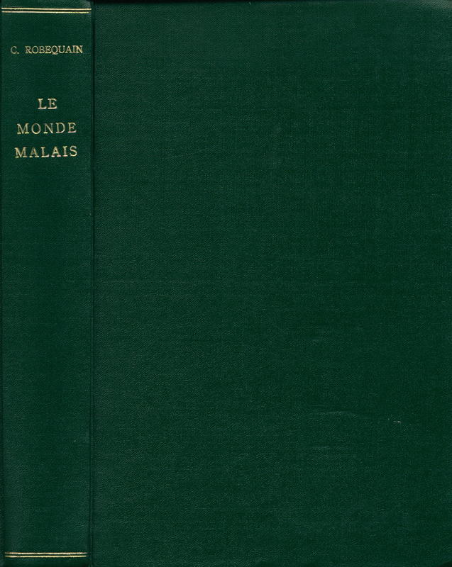 Le monde Malais / Charles Robequain cover