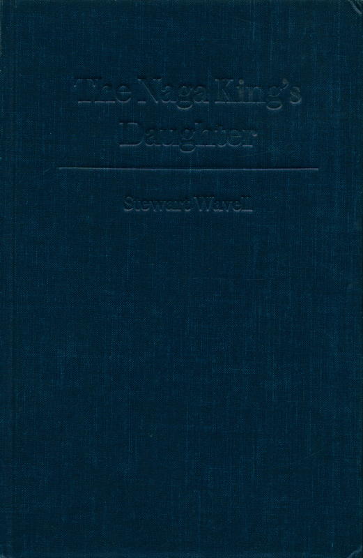 The Naga King's daughter / Stewart Wavell cover
