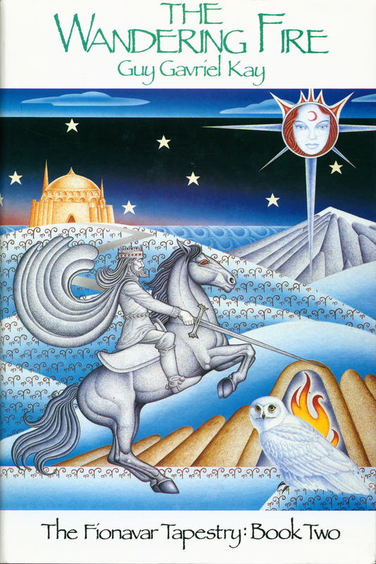 The wandering fire / Guy Gavriel Kay cover