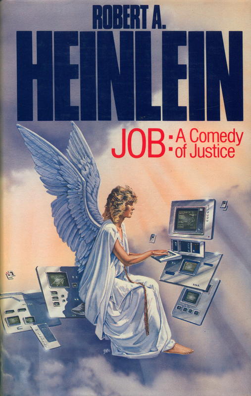 Job : a comedy of justice / Robert A. Heinlein cover