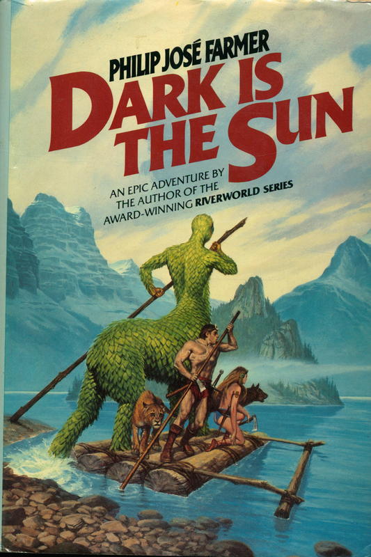 Dark is the sun / Philip José Farmer cover